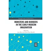 Monsters and Borders in the Early Modern Imagination