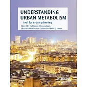Understanding Urban Metabolism: A Tool for Urban Planning