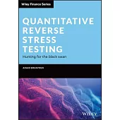 Quantitative Reverse Stress Testing: Hunting for the Black Swan