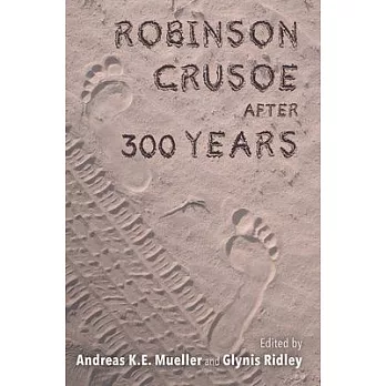 Robinson Crusoe After 300 Years