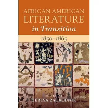 African American Literature in Transition: Volume 5, 1850-1865