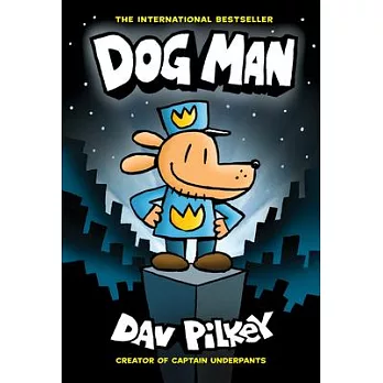 新英雄狗超人Dog Man 1暢銷爆笑漫畫