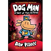 Dog Man 3: A Tale of Two Kitties