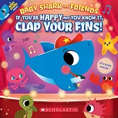 If You’’re Happy and You Know It, Clap Your Fins (Baby Shark and Friends)