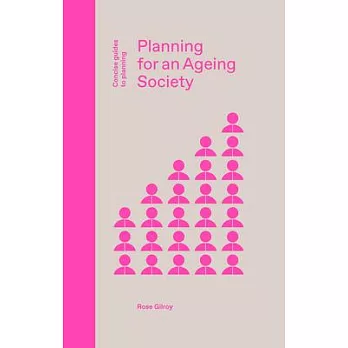Planning for an Ageing Society