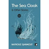 The Sea Cloak: And Other Stories