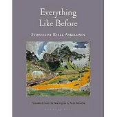 Everything Like Before: Stories