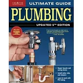 Ultimate Guide: Plumbing, Updated 5th Edition