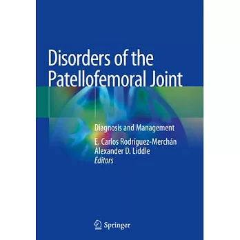 Disorders of the Patellofemoral Joint: Diagnosis and Management