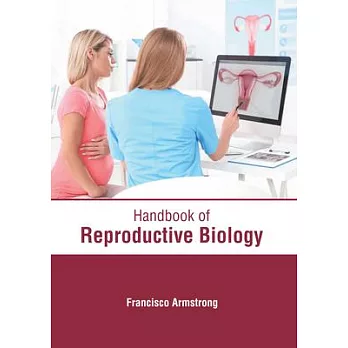 博客來-Handbook of Reproductive Biology