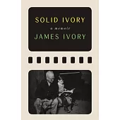 Solid Ivory: A Memoir