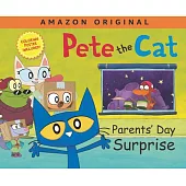 Pete the Cat Parents’’ Day Surprise