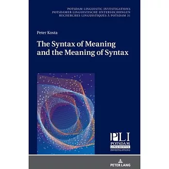The Syntax of Meaning and the Meaning of Syntax: Minimal Computations and Maximal Derivations in a Label-/Phase-Driven Generative Grammar of Radical M
