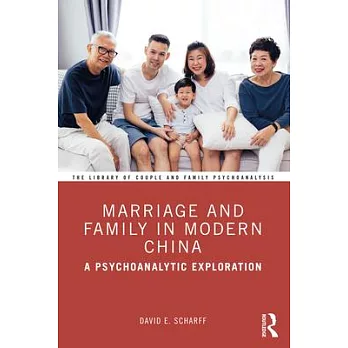 Marriage and Family in Modern China