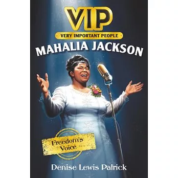 Vip: Mahalia Jackson: Freedom’’s Voice