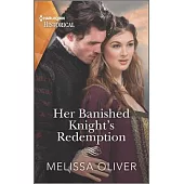 Her Banished Knight’’s Redemption