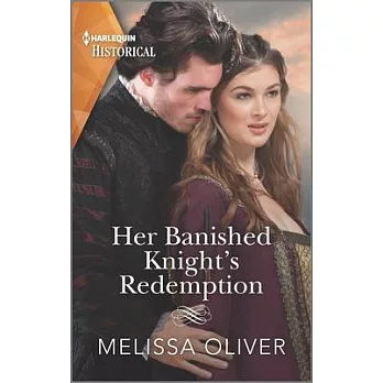 Her Banished Knight’’s Redemption