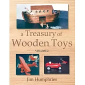 A Treasury of Wooden Toys, Volume 2