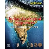 Indian Geological Sequences: Salient Features and Major Events