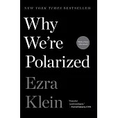 Why We’’re Polarized