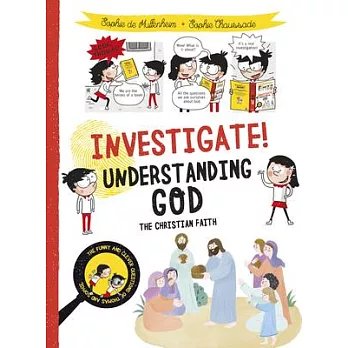 Investigate! Understanding God: About How Christians Relate to God