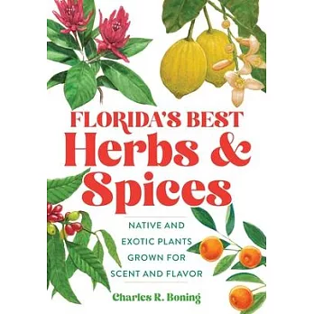 Florida’’s Best Herbs and Spices