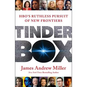 Tinderbox: Hbo’’s Ruthless Pursuit of New Frontiers