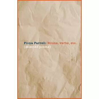 Nouns, Verbs, Etc.: Selected Poems