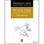 Building Codes Illustrated: The Basics