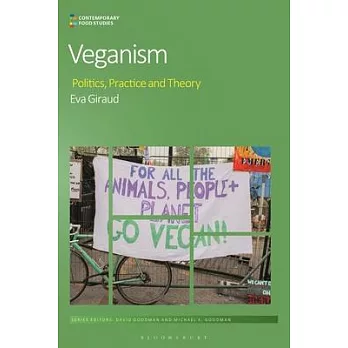 Veganism: Politics, Practice and Theory