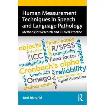 Human Measurement Techniques in Speech and Language Pathology: Methods for Research and Clinical Practice