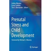 Prenatal Stress and Child Developme