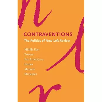 Contraventions: The Politics of New Left Review
