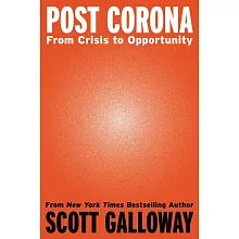 Post-Corona: From Crisis to Opportunity