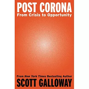 Post-Corona: From Crisis to Opportunity