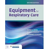 Equipment for Respiratory Care