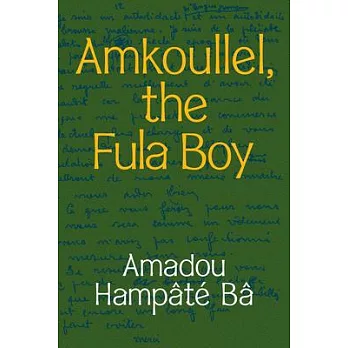 Amkoullel: The Fula Boy