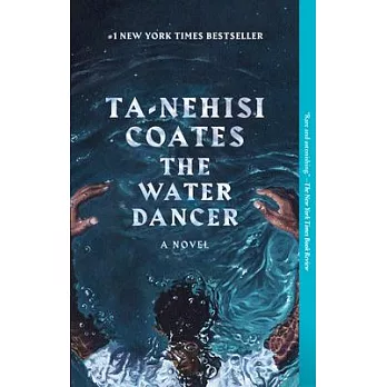 The water dancer : a novel /