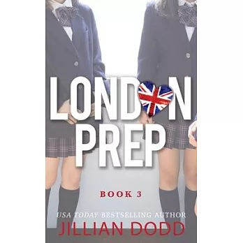 London Prep: Book Three