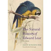 The Natural History of Edward Lear, New Edition