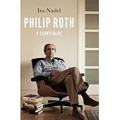 Philip Roth: A Counterlife