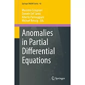 Anomalies in Partial Differential Equations