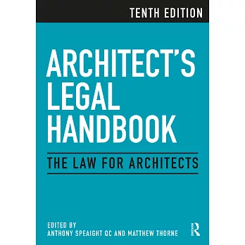 Architect’’s Legal Handbook: The Law for Architects