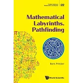 Mathematical Labyrinths. Pathfinding