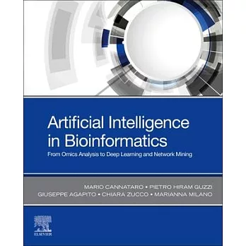 Artificial Intelligence in Bioinformatics: From Omics Analysis to Deep Learning and Network Mining