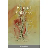 Brumal Stillness