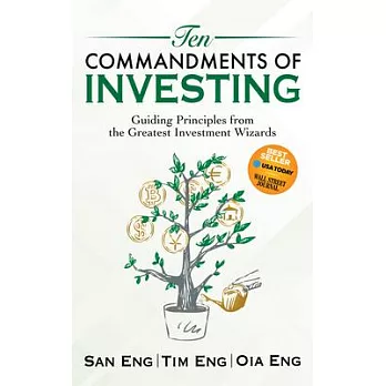 Ten Commandments of Investing: Guiding Principles from the Greatest Investment Wizards