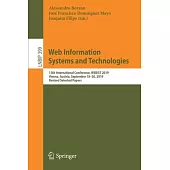 Web Information Systems and Technologies: 15th International Conference, Webist 2019, Vienna, Austria, September 18-20, 2019, Revised Selected Papers