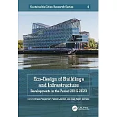 Eco-Design of Structures and Infrastructure: Developments in the Period 2016-2020