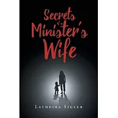 Secrets Of A Minister’’s Wife